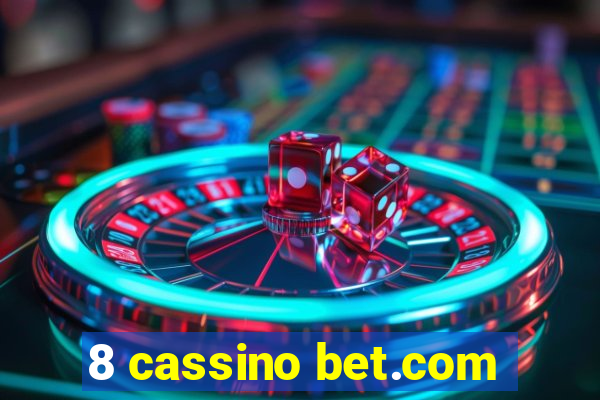 8 cassino bet.com